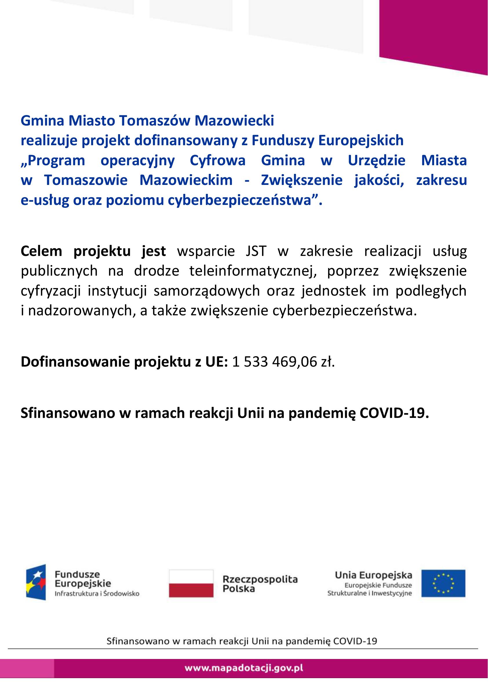 Program operacyjny Cyfrowa Gmina w Urzędzie Miasta  w Tomaszowie Mazowieckim - Zwiększenie jakości, zakresu  e-usług oraz poziomu cyberbezpieczeństwa
