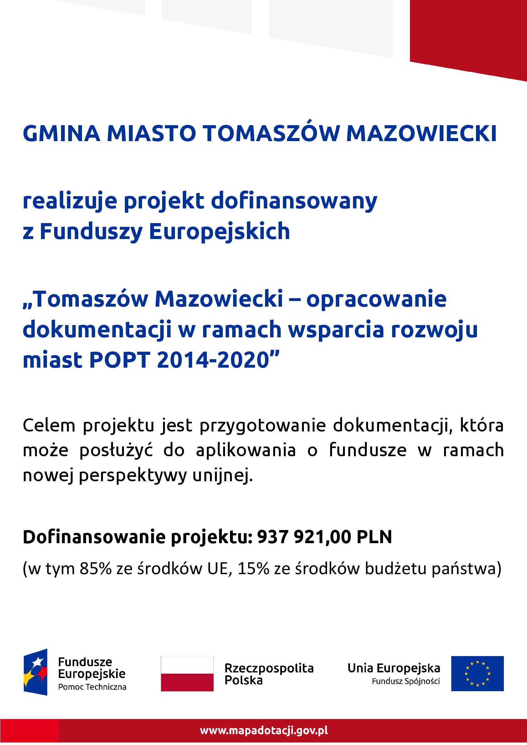 Tomaszów Mazowiecki - opracowanie dokumentacji w ramach wsparcia rozwoju miast POPT 20214-2020