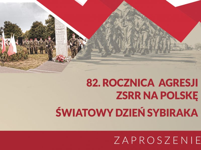 Na zdjęciu baner z zaproszeniem na uroczystość patriotyczną 82. Rocznica Agresji ZSRR na Polskę i Światowy Dzień Sybiraka. Na banerze warta honorowa przed pomnikiem