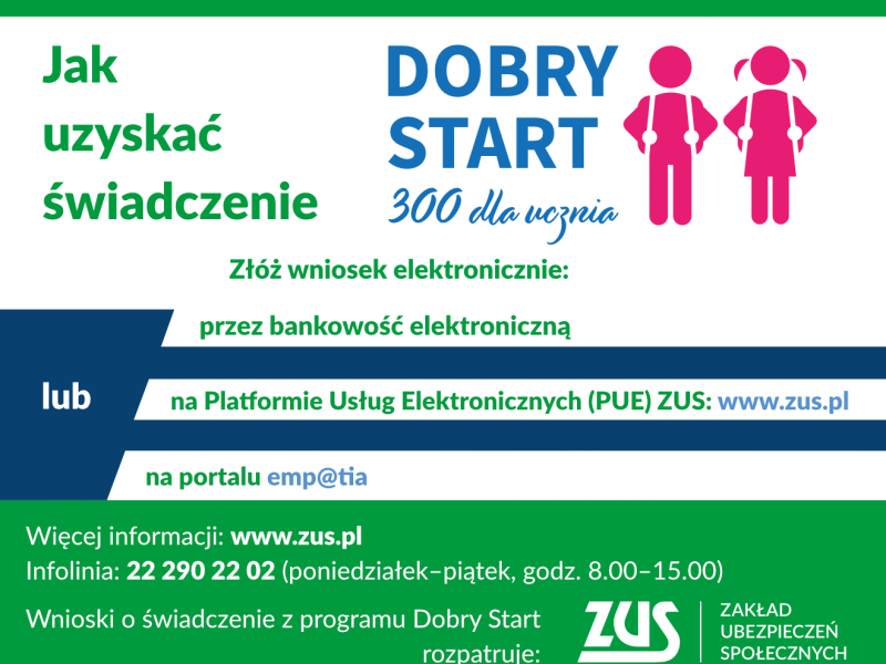 Na zdjęciu baner informacyjny Dobry Start - 300 dla ucznia