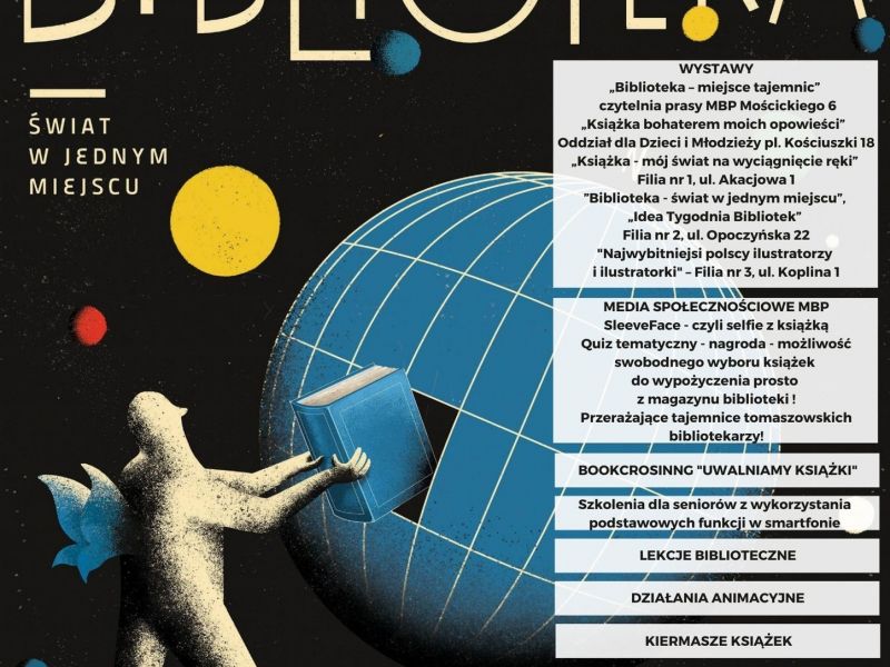 Na zdjęciu plakat Tygodnia Bibliotek. Na plakacie kosmiczny ludek wyciągający z regału w kształcie Planety Ziemia książkę