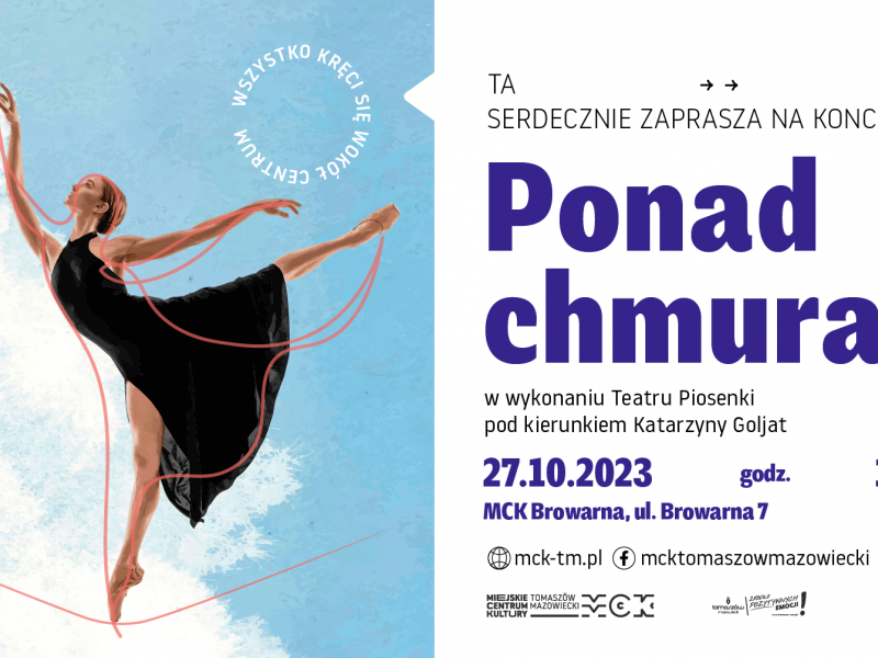 Na zdjęciu plakat koncertu Teatru Piosenki MCK. Na plakacie baletnica tańcząca na linie