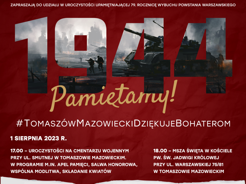 Na zdjęciu plakat 79. rocznicy wybuchu Powstania Warszawskiego. Na plakacie wpisane w datę 1944 obraz walk o miasto, widać czołgi i ruiny miasta