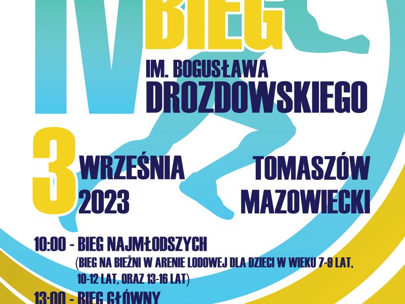 Na zdjęciu plakat IV Biegu im. Bogusława Drozdowskiego. Na plakacie informacja tekstowa oraz grafika biegacza