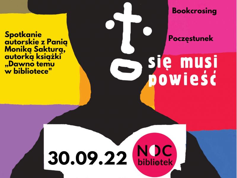 Na zdjęciu plakat Nocy Bibliotek 2022. Na plakacie grafika postaci trzymającej książkę