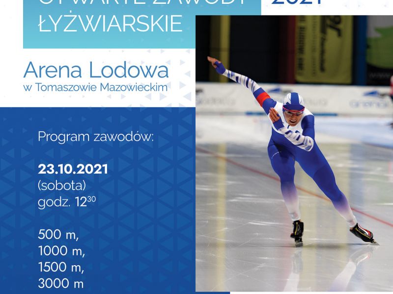 Na zdjęciu plakat Otwartych Zawodów Łyżwiarskich w Arenie Lodowej. na plakacie łyżwiarska podczas wyścigu w biało-fioletowym kostiumie