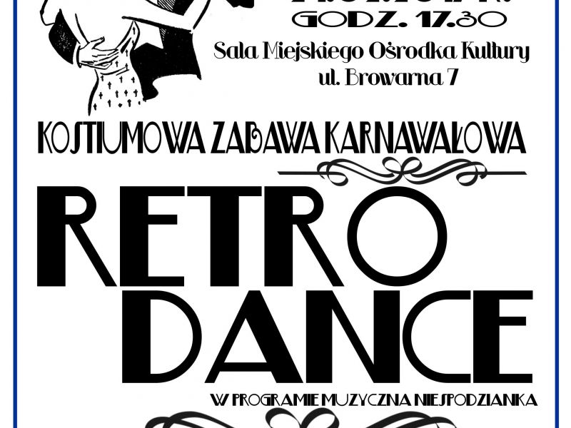 Zabawa karnawałowa „Retro Dance”