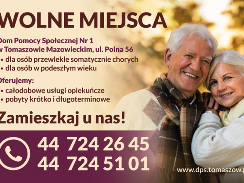 Na zdjęciu baneer z info o wolnych miejscach w DPS nr 1. Na zdjęciu umieszczonym na banerze para uśmiechniętych seniorów