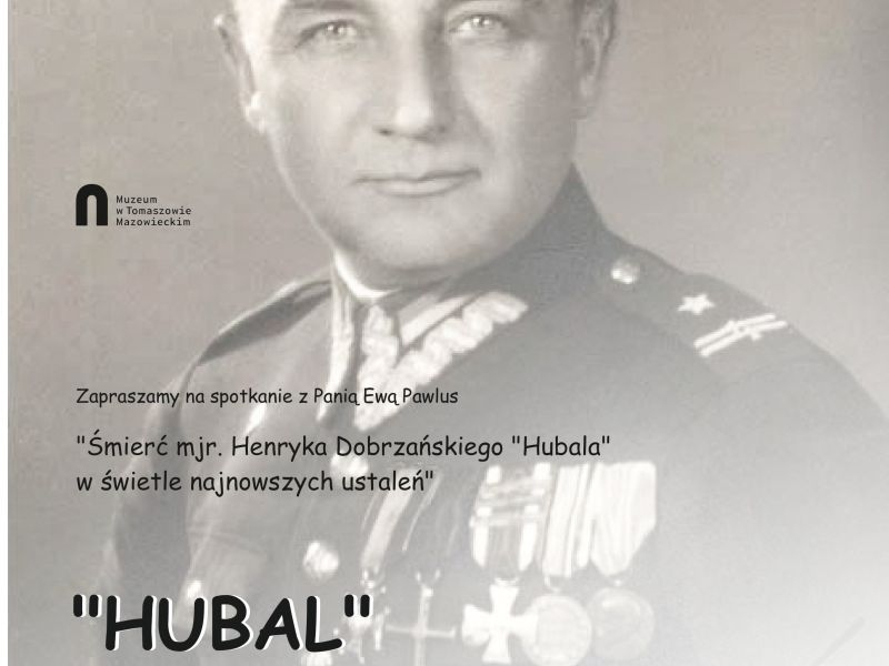Na zdjęciu plakat wykładu o mjr Henryku Dobrzańskim. Na plakacie portret majora