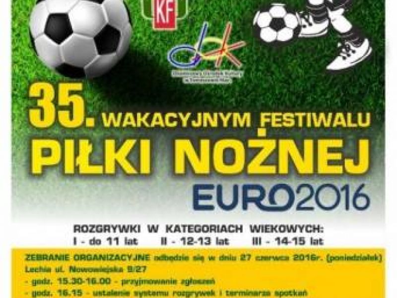 Wakacyjny Festiwal Piłki Nożnej Euro 2016