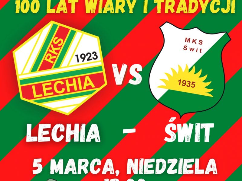 Na zdjęciu plakat meczu III ligi piłki nożnej RKS Lechia - MKS Świt. Na plakacie loga klubowe, herb miasta oraz grafika kibica z megafonem