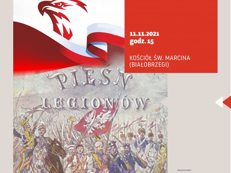 Na plakacie rysunek Polskich Legionów. Plakat dotyczy koncertu finałowego Pieśni Patriotycznych