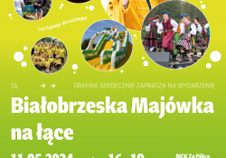 Na zdjęciu plakat Białobrzeskiej majówki. Na plakacie archiwalne zdjęcia z animacji na majówkę