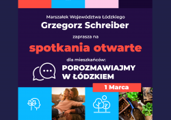 Na zdjęciu plakat cyklu spotkań organizowanych przez Urząd Marszałkowski skierowanych do mieszkańców
